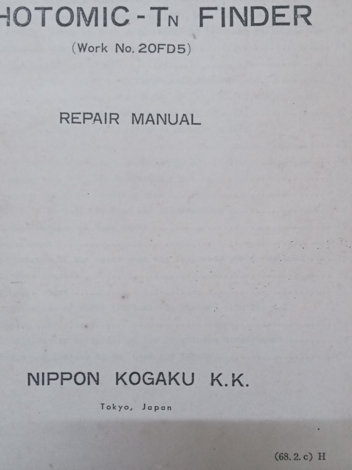 Rare Nikon F Photomic – T N Finder Repair Manual Technicians Manual Japan