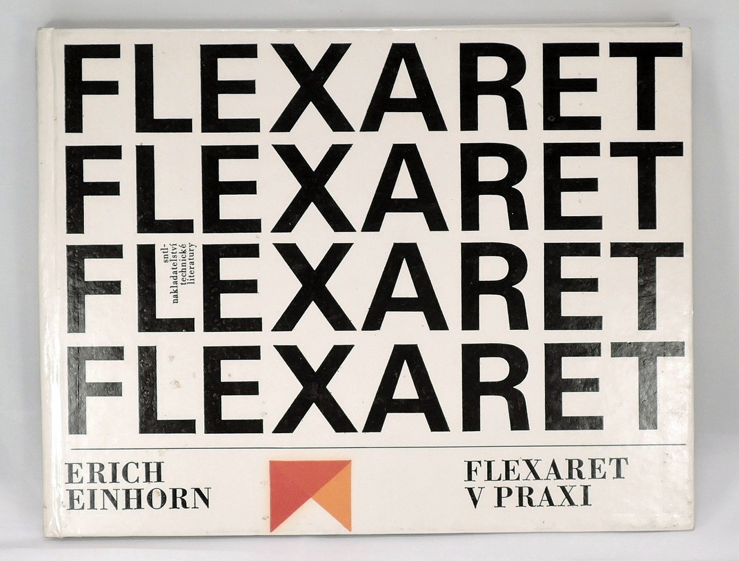 Flexaret in practice – Erich Einhorn Handbook Flexaret