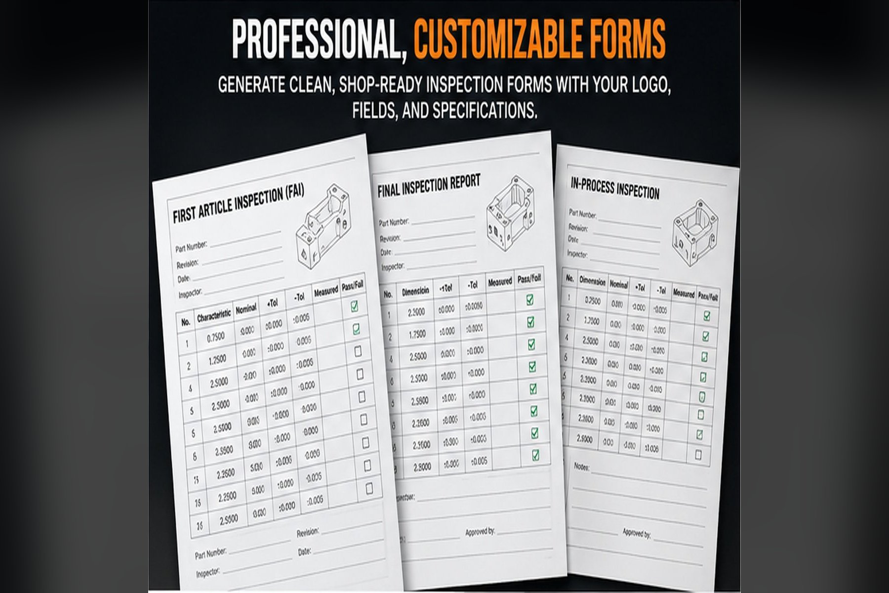First article inspection, final inspection and in-process inspection forms with part number, revision, inspector and measured value fields