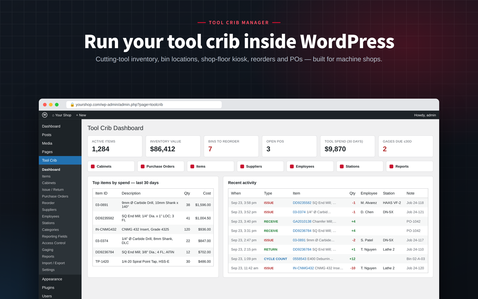 Tool Crib Manager WordPress plugin dashboard showing cutting tool inventory value, bins to reorder, open POs, tool spend and recent activity